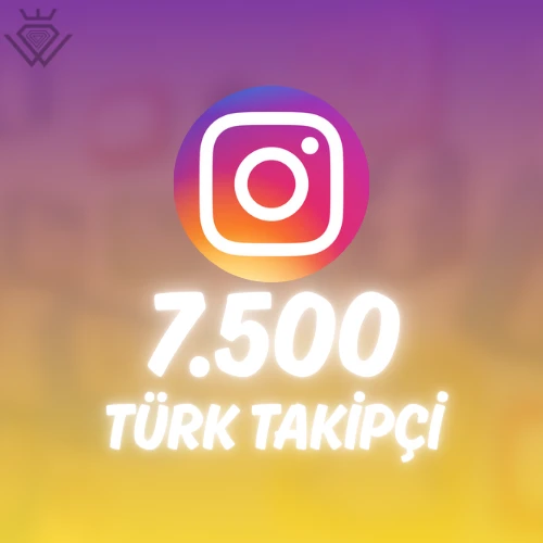 Instagram 7.500 Türk Takipçi - Güvenli İşlem