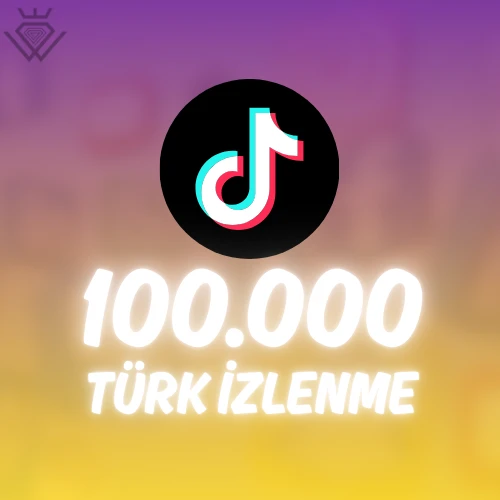TikTok 100.000 Türk İzlenme - Keşfet Etkili