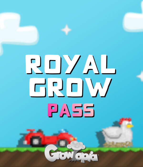 Royal Grow Pass