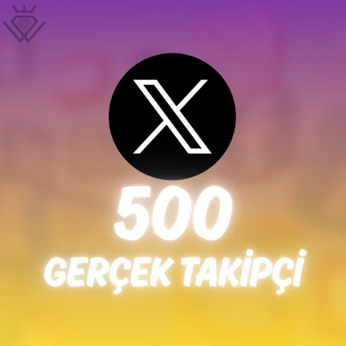 X (Twitter) 500 Takipçi - Güvenli İşlem
