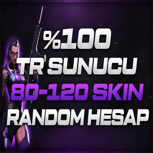 ✨VALORANT TR SUNUCU 80-120 SKİN GARANTİLİ RANDOM✨